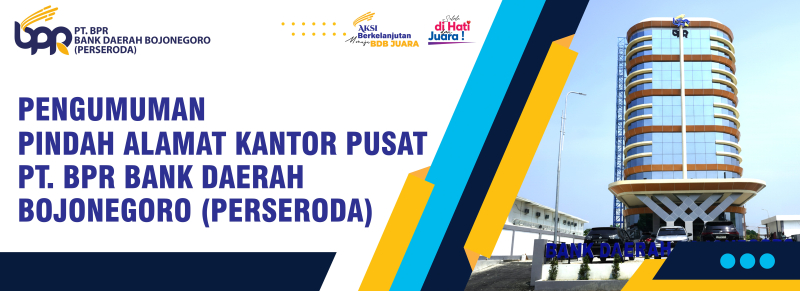 berita/PEMINDAHANALAMATKANTORPUSATPTBPRBANKDAERAHBOJONEGORO(PERSERODA).jpg