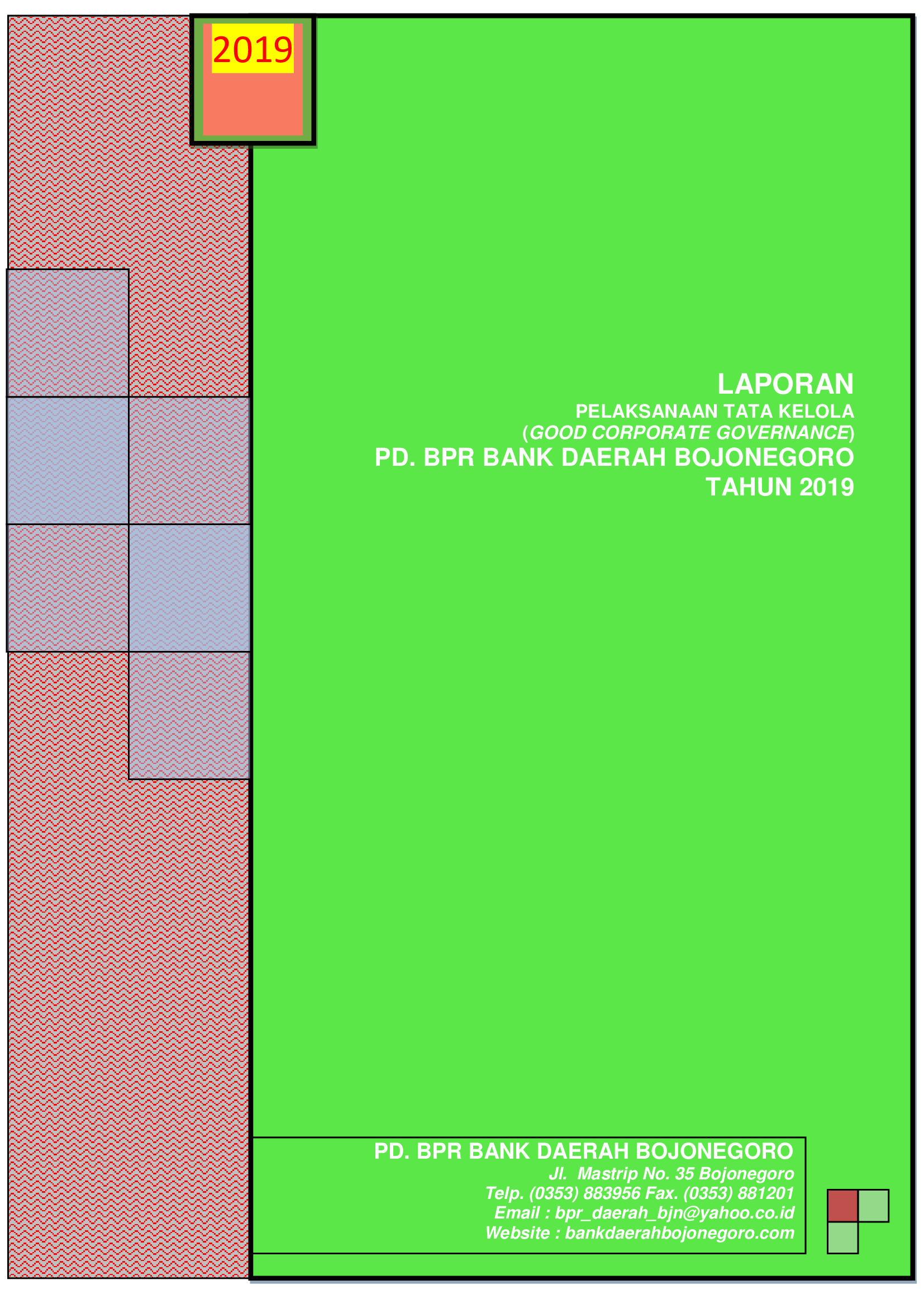 Laporan Tata Kelola Good Corporate Governance (GCG) Tahun 2019
