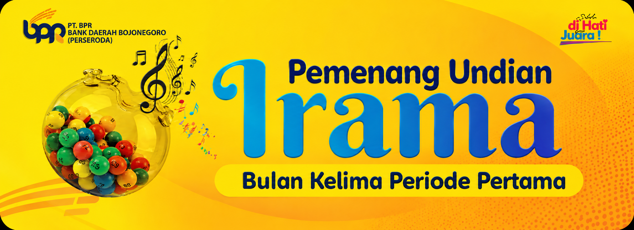 Pemenang Undian Irama Bulan Kelima Periode Pertama