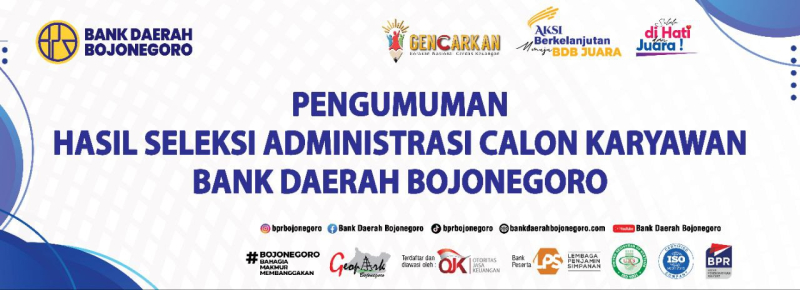 Pengumuman Hasil Seleksi Administrasi Calon Karyawan Bank Daerah Bojonegoro