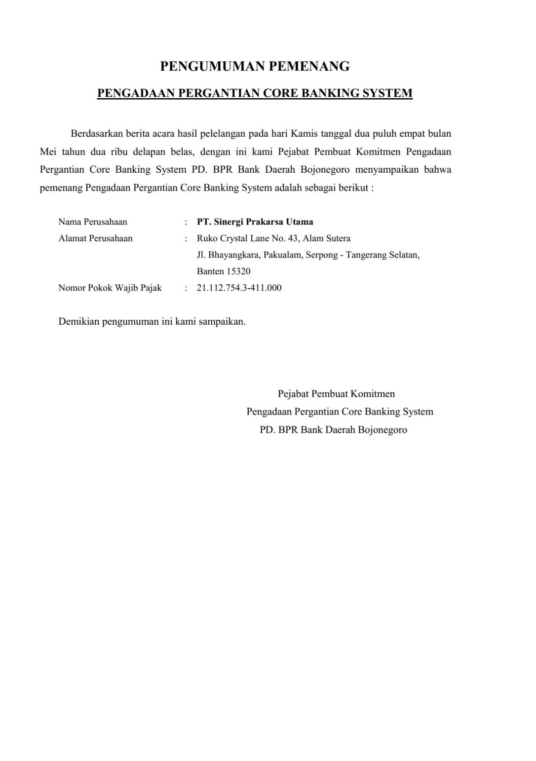 Pengumuman Pemenang Pengadaan Pergantian Core Banking System