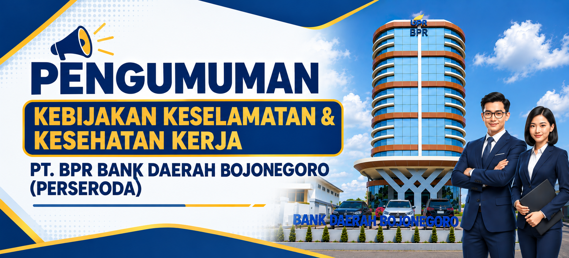 Kebijakan Keselamatan & Kesehatan Kerja PT. BPR Bank Daerah Bojonegoro (Perseroda)